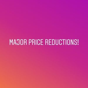 Prices dramatically reduced